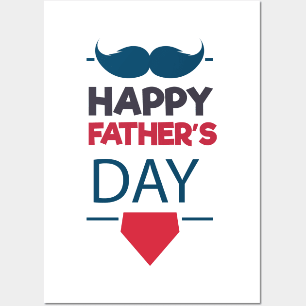 Happy Father's day Wall Art by Designhubb